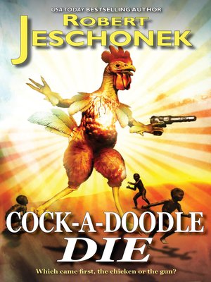 cover image of Cock-A-Doodle Die